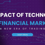 The Impact of Technology on Financial Markets